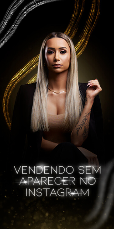 MOD10-VENDER-SEM-APARECER-INSTA-250x500-G.jpg